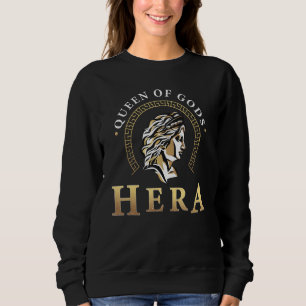Gods of Olymp or Hera Queen of Gods or Ancient Gre Sweatshirt