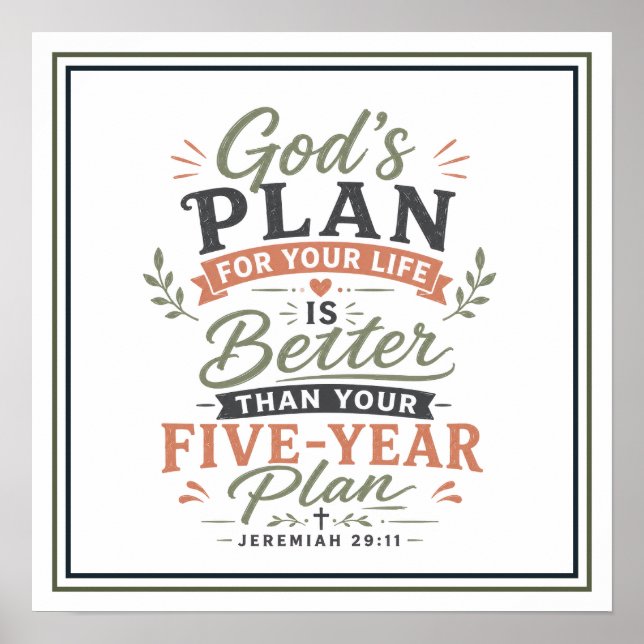 God's Plan for Your Life Is Better Than Five-Year Poster (Front)