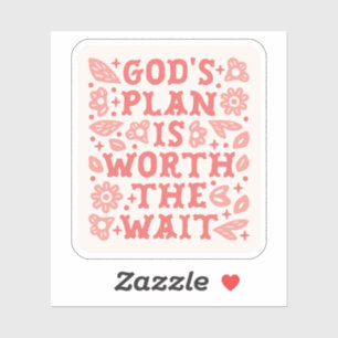 God's plan is worth the wait Christian girl pink