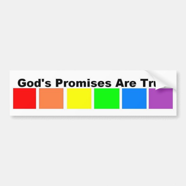 God's Promises Are True Bumper Sticker (Front)