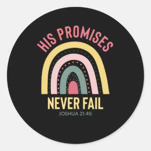 Gods Promises Never Fail Christian Quote Classic Round Sticker
