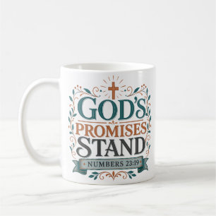 Gods Promises Stand Bible Verse Quote Coffee Mug