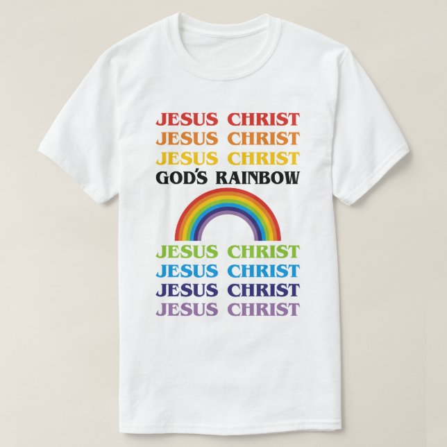 God's Rainbow Jesus Christ T-Shirt (Design Front)