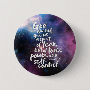 GOD's Spirit of Love - NO FEAR - POWER Bible Verse 6 Cm Round Badge