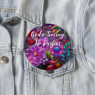 God's Timing is Perfect Floral Personalised 10 Cm Round Badge