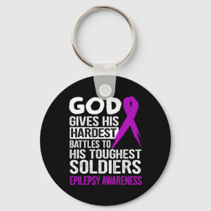 God's touchest soldiers EPILEPSY AWARENESS t Key Ring