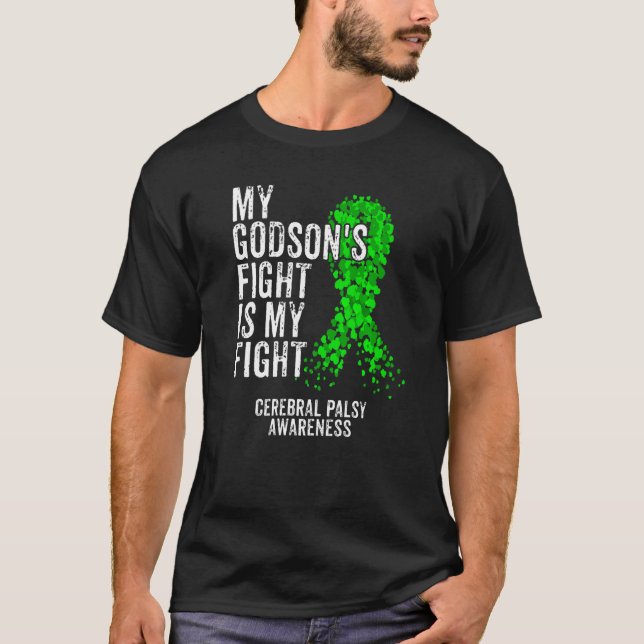 Godson's Fight My Fight Cerebral Palsy Cp Warrior T-Shirt (Front)