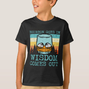 Goes In Wisdom Comes Out Funny Fathers Day Men Dad T-Shirt