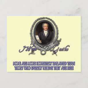 Goethe Quote on Freedom and Delusion Postcard
