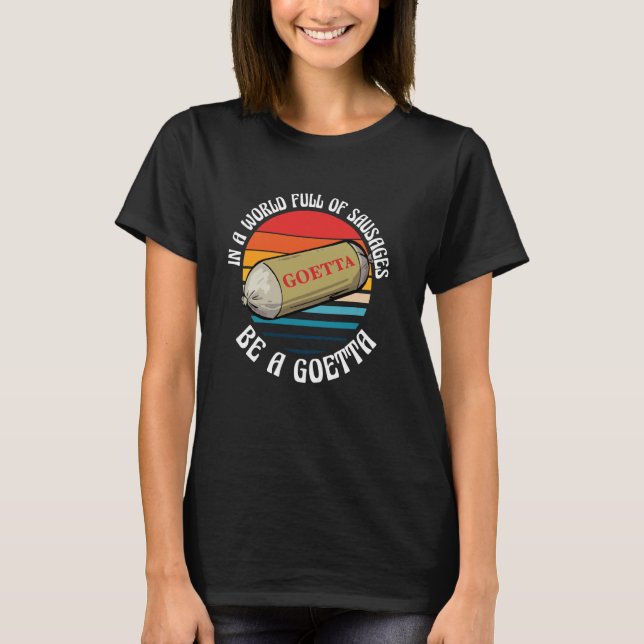 Goetta Sausage Cincinnati Food American Breakfast  T-Shirt (Front)