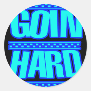GOIN HARD jERK jERKIN Jerks dance Hyphy Classic Round Sticker