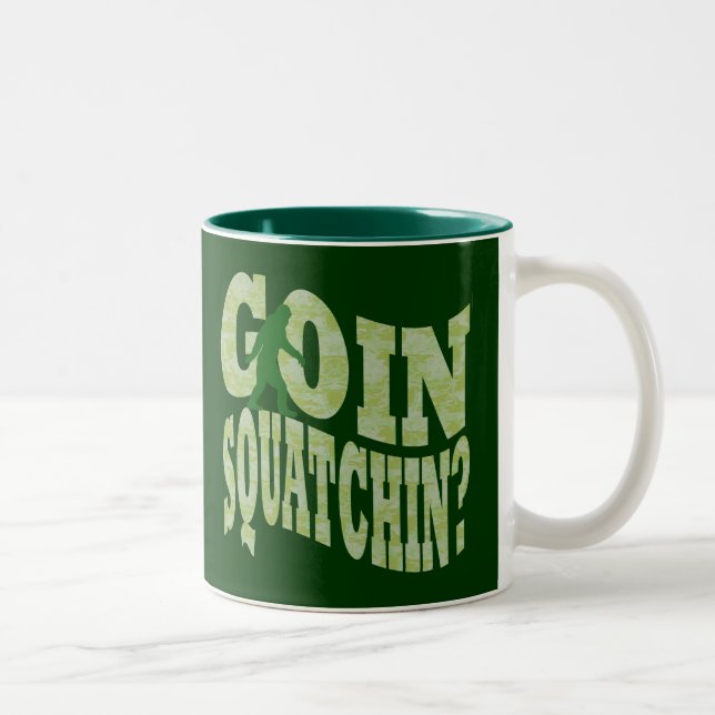 Goin squatchin? text & green camo Two-Tone coffee mug (Right)