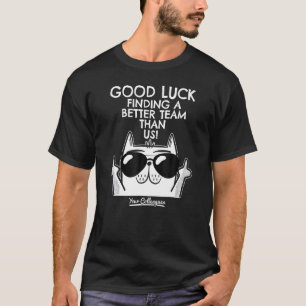 Going Away Coworker Leaving Job Quitting New Job G T-Shirt