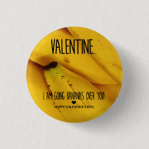 Going bananas over you Valentine's Day 3 Cm Round Badge