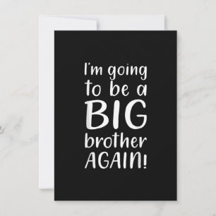 Going Big Brother Again Announcement Gift Brother