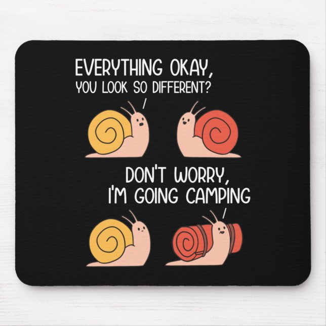 Going camping jokes snails hiking jokes funny mouse mat (Front)