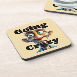 Going Crazy Beverage Coaster