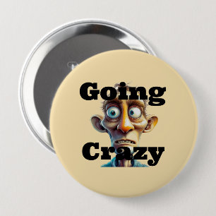 Going Crazy Button