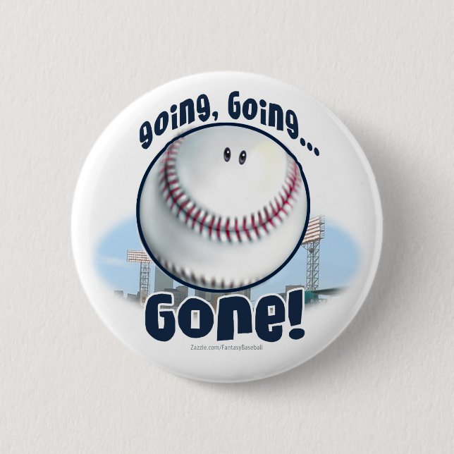 Going, Going Gone! Button (Front)