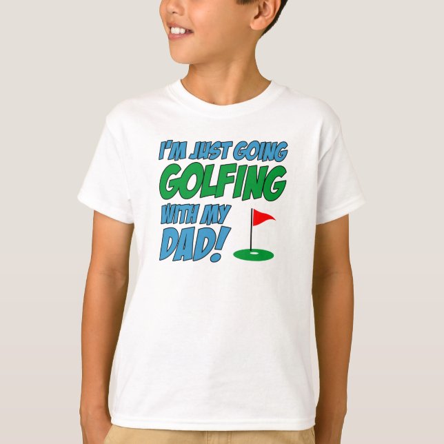 Going Golfing With Dad Child T-Shirt (Front)