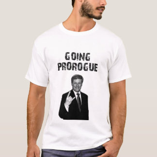 Going Prorogue T-Shirt