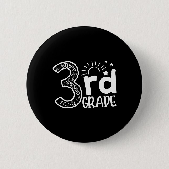 Going To 3rd Grade Teacher Squad and Third Grade B 6 Cm Round Badge (Front)
