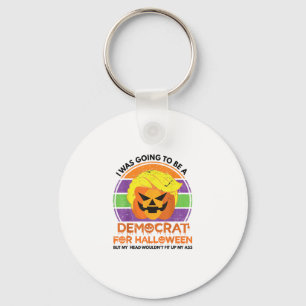 Going To A Democrat For Halloween Funny Trumpkin Key Ring