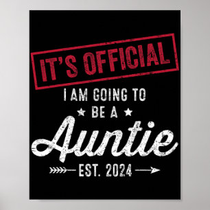 Going To Be A Auntie First Mothers Day New Auntie Poster