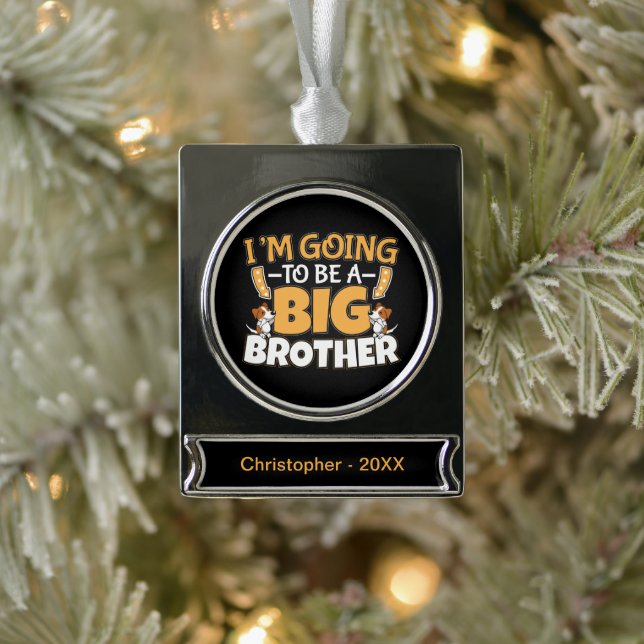Going to Be a Big Brother - New Baby Sibling Silver Plated Banner Ornament (Tree)