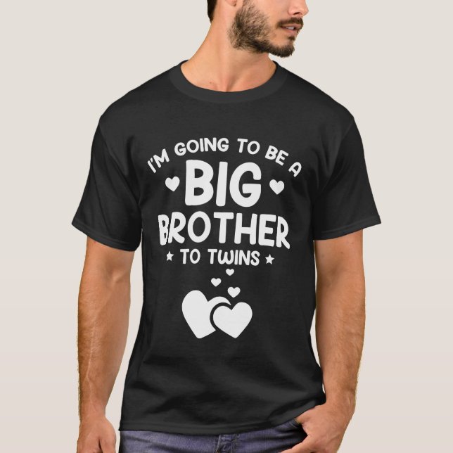 Going To Be a Big Brother To Twins Promoted New Bi T-Shirt (Front)