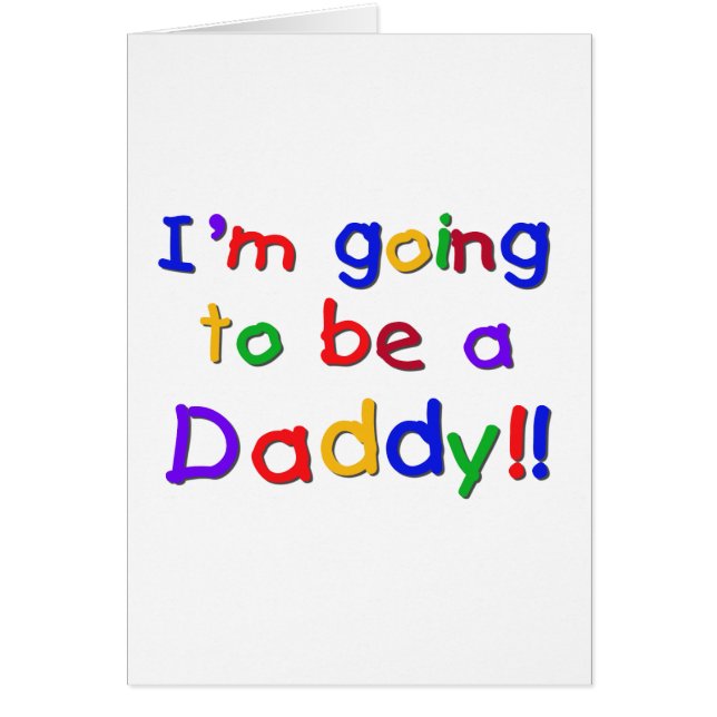 Going to be a Dad-Primary Colours (Front)