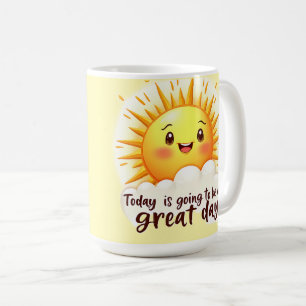 Going to be a Great Day Coffee Mug