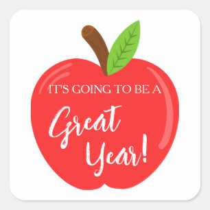 Going to be a Great Year School Square Sticker