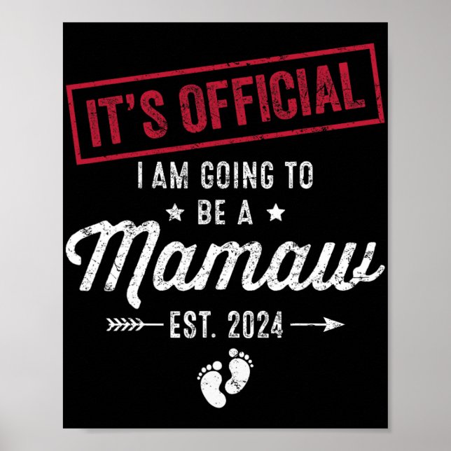 Going To Be A Mamaw First Mothers Day New Mum  Poster (Front)