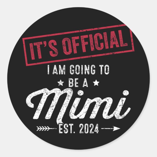 Going To Be A Mimi First Mothers Day New Grandma  Classic Round Sticker (Front)