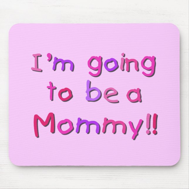 Going to be a Mummy - Pink and Purple Mouse Mat (Front)