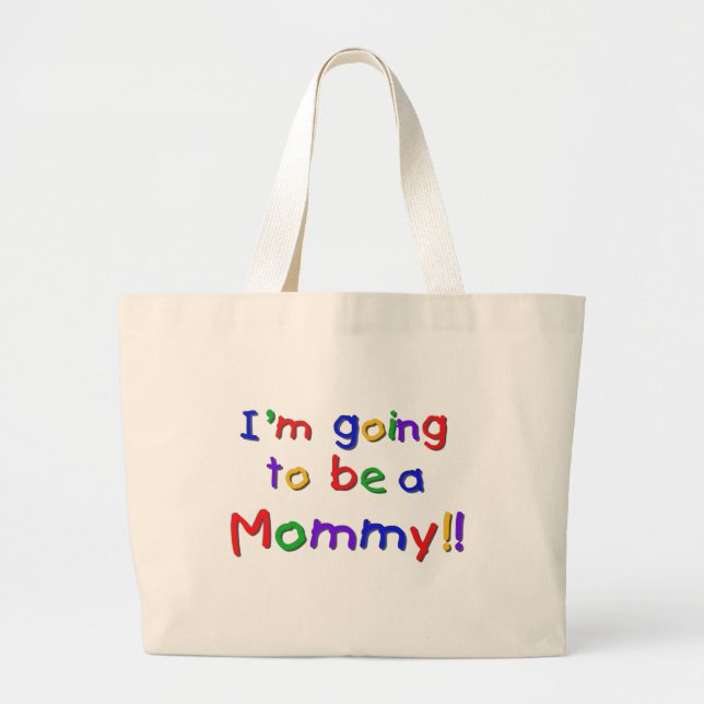 Going to be a Mummy Primary Colours Large Tote Bag (Front)