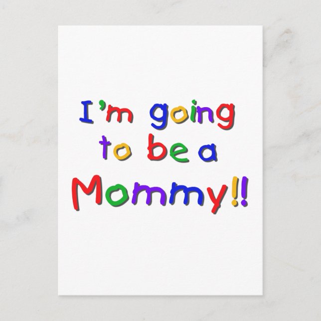 Going to be a Mummy Primary Colours Postcard (Front)