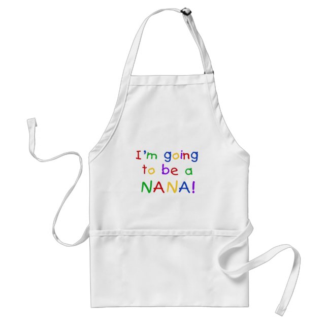 Going to be a Nana - Primary Colours Tshirts Standard Apron (Front)