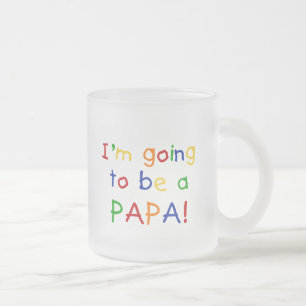 Going to be a Papa - Primary Colours Frosted Glass Coffee Mug