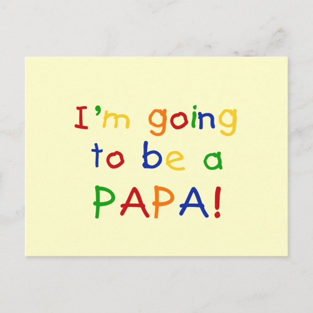 Going to be a Papa - Primary Colours Postcard (Front)