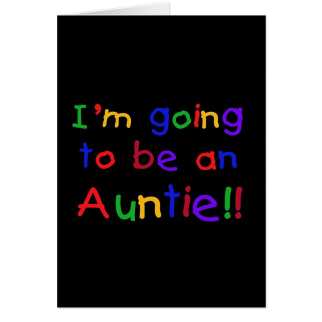 Going to be an Auntie Primary Colours (Front)