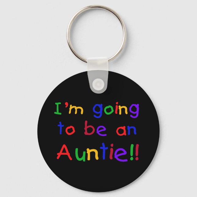 Going to be an Auntie Primary Colours Key Ring (Front)