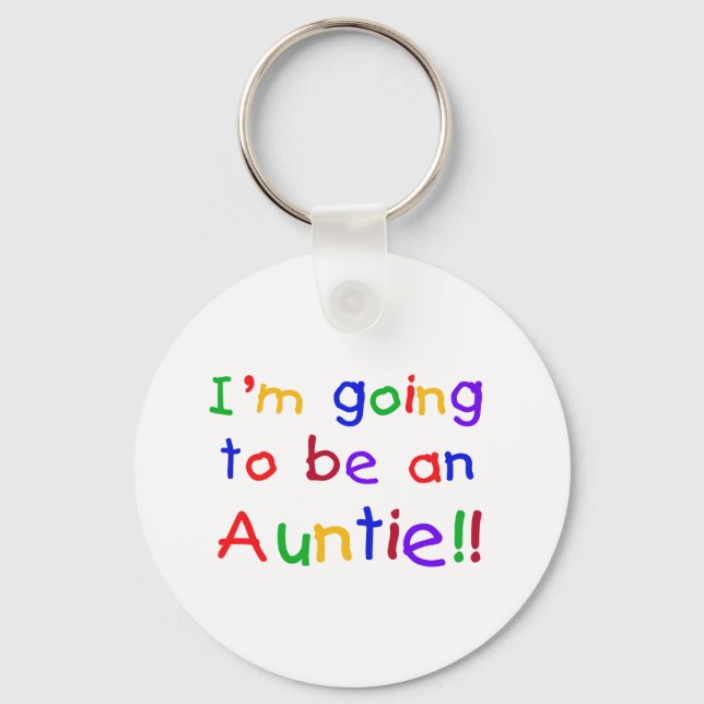 Going to be an Auntie Primary Colours Key Ring (Front)