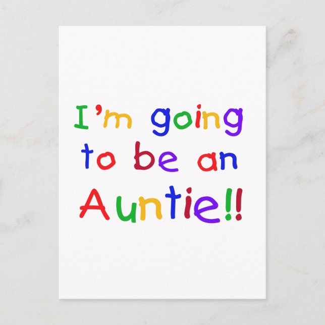Going to be an Auntie Primary Colours Postcard (Front)