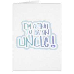 Going to be an Uncle Tshirts and Gifts