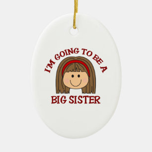 GOING TO BE BIG SISTER CERAMIC TREE DECORATION