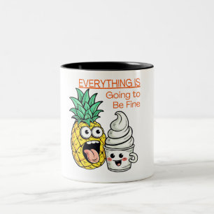 Going to Be Fine Whip Ice Cream Funny Pineapple on Two-Tone Coffee Mug