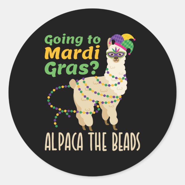 Going to Mardi Gras Alpaca the Beads Classic Round Sticker (Front)