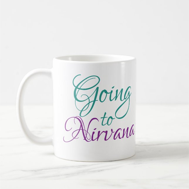Going to Nirvana Spiritual Mug Customisable (Left)